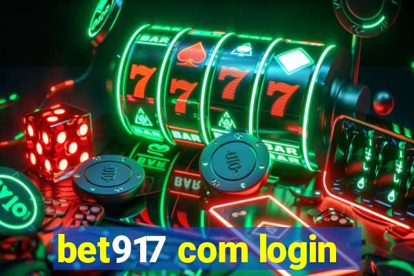 bet917 com login